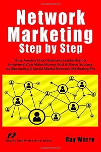 Network Marketing Step-By-Step