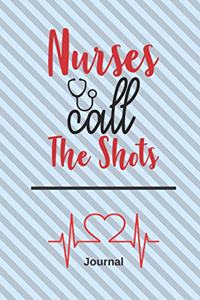 Nurses Call the Shots Journal