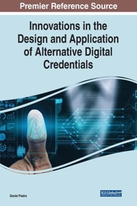 Innovations in the Design and Application of Alternative Digital Credentials