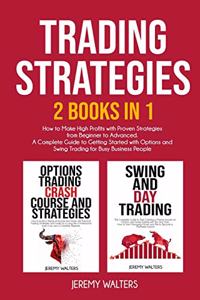 Trading Strategies 2 Books in 1