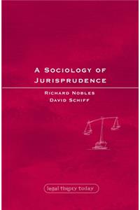 A Sociology of Jurisprudence