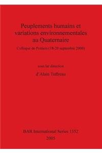 Peuplements Humains Et Variations Environnementales Au Quaternaire