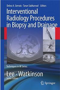 Interventional Radiology Procedures in Biopsy and Drainage