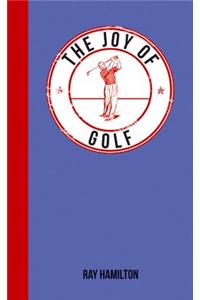 The Joy of Golf