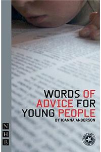 Words of Advice for Young People