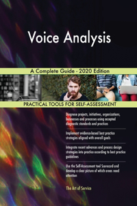 Voice Analysis A Complete Guide - 2020 Edition