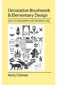Decorative Brushwork and Elementary Design