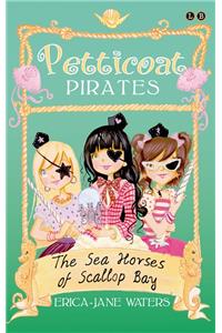 The Seahorses of Scallop Bay