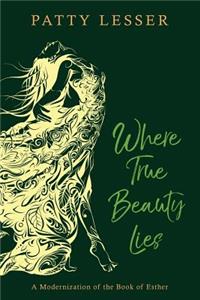 Where True Beauty Lies