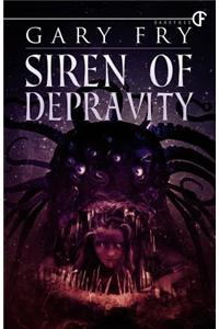 Siren of Depravity
