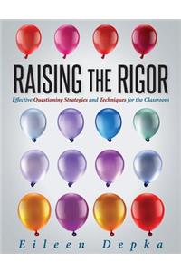 Raising the Rigor