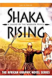 Shaka Rising