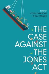 Case against the Jones Act