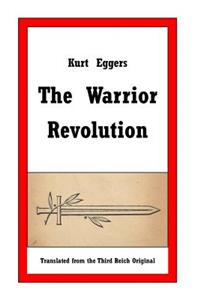 The Warrior Revolution