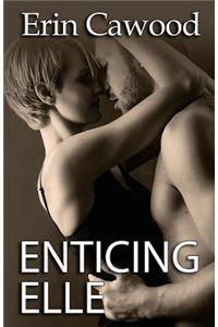 Enticing Elle