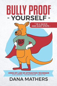 Bully Proof Yourself