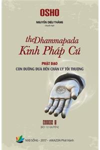 Kinh Phap Cu (the Dhammapada) - Quyen 1