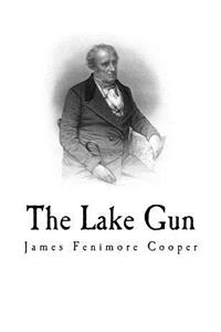 Lake Gun: James Fenimore Cooper