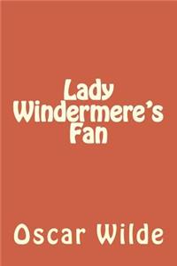 Lady Windermere's Fan