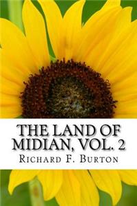 The Land of Midian, Vol. 2