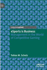 Esports Is Business