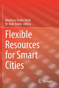 Flexible Resources for Smart Cities