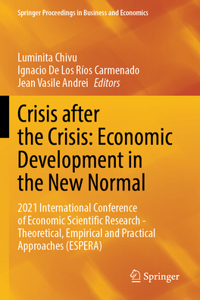 Crisis After the Crisis: Economic Development in the New Normal