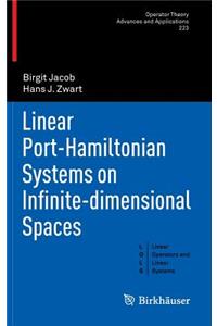 Linear Port-Hamiltonian Systems on Infinite-Dimensional Spaces