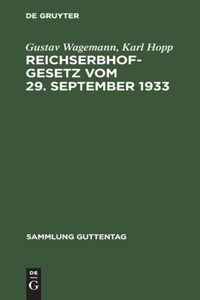 Reichserbhofgesetz vom 29. September 1933