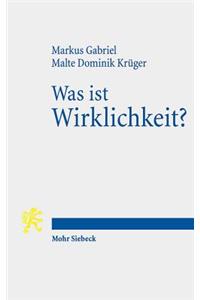 Was Ist Wirklichkeit?