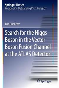 Search for the Higgs Boson in the Vector Boson Fusion Channel at the Atlas Detector
