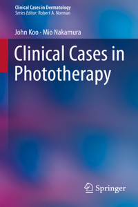 Clinical Cases in Phototherapy