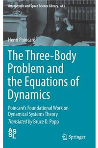 Three-Body Problem and the Equations of Dynamics