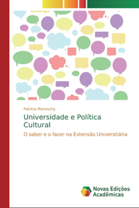 Universidade e Política Cultural