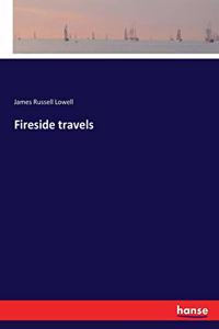 Fireside travels