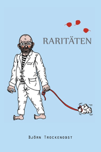 Raritäten