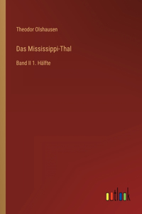 Das Mississippi-Thal