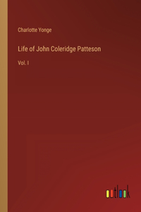 Life of John Coleridge Patteson