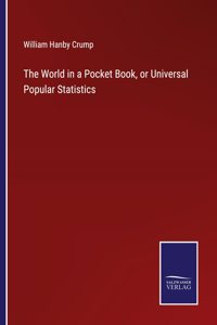 World in a Pocket Book, or Universal Popular Statistics