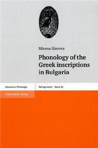 Phonology of the Greek Inscriptions in Bulgaria