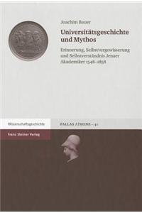 Universitatsgeschichte Und Mythos