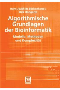 Algorithmische Grundlagen Der Bioinformatik