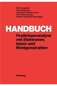 Handbuch Festkörperanalyse Mit Elektronen, Ionen Und Röntgenstrahlen