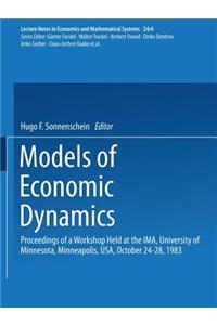 Models of Economic Dynamics