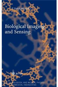 Biological Imaging and Sensing