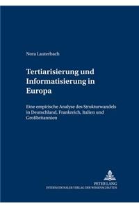 Tertiarisierung Und Informatisierung in Europa