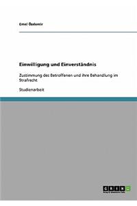 Einwilligung und Einverständnis