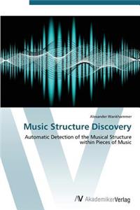 Music Structure Discovery