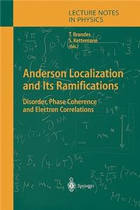 Anderson Localization and Its Ramifications