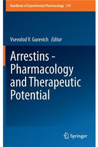 Arrestins - Pharmacology and Therapeutic Potential